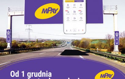 Od 1 grudnia zakup biletu autostradowego e-TOLL w aplikacji mPay