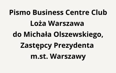 Pismo BCC Warszawa do Michała Olszewskiego, Zastępcy Prezydenta m.st. Warszawy